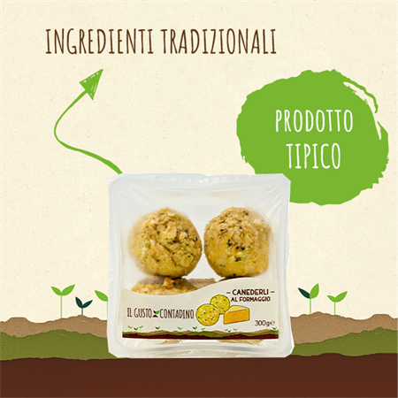 <strong>CANEDERLI</strong><br>AL FORMAGGIO